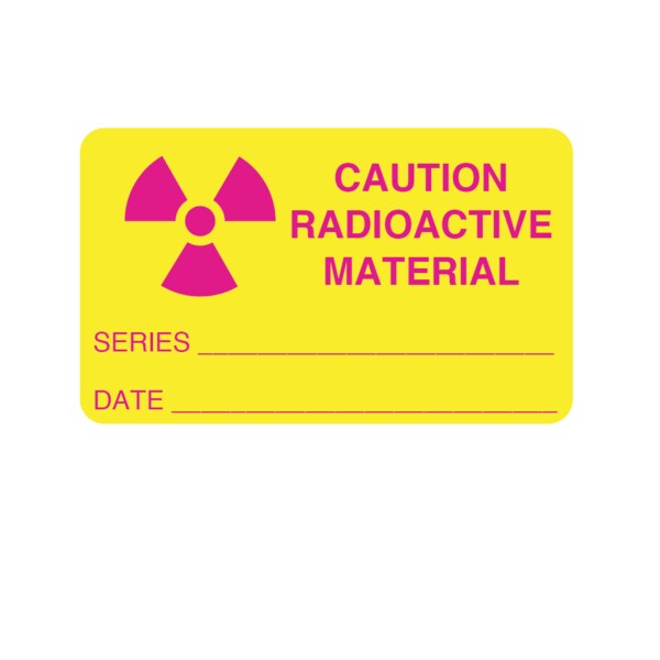 Labal, Caution Radioactive Material Series Date 1-7/16" x 2-1/4"